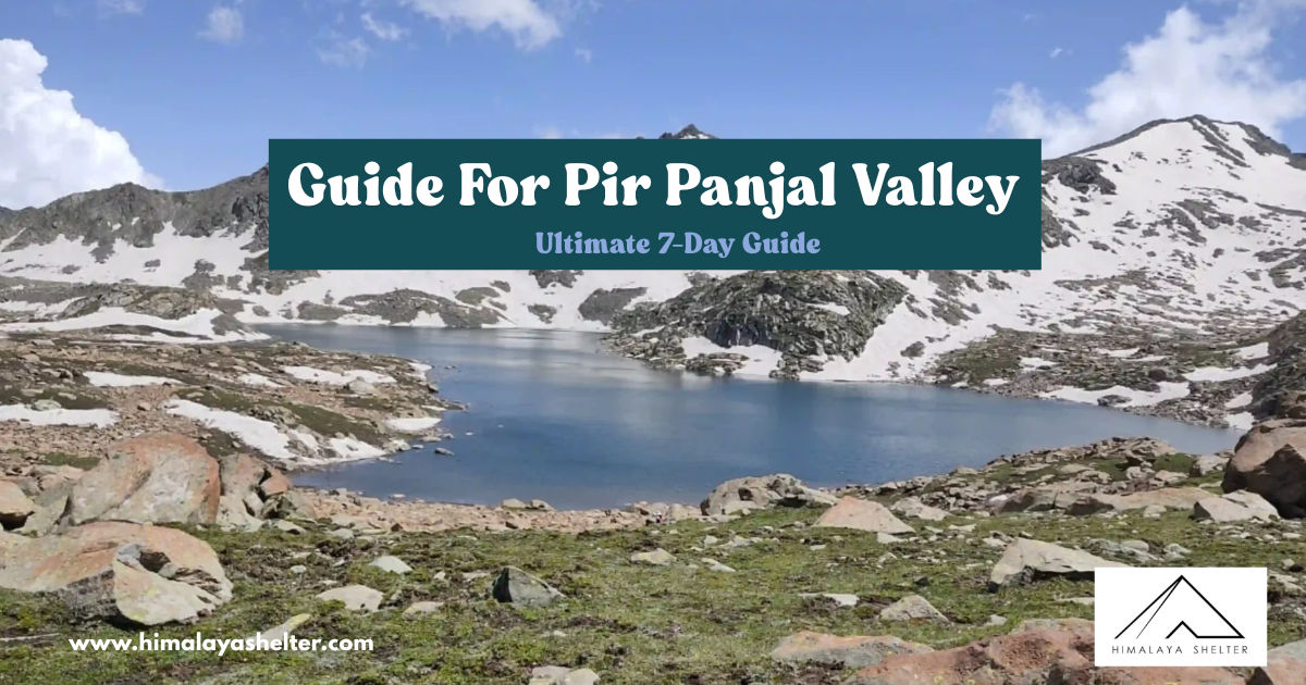 Guide For Pir Panjal Valley