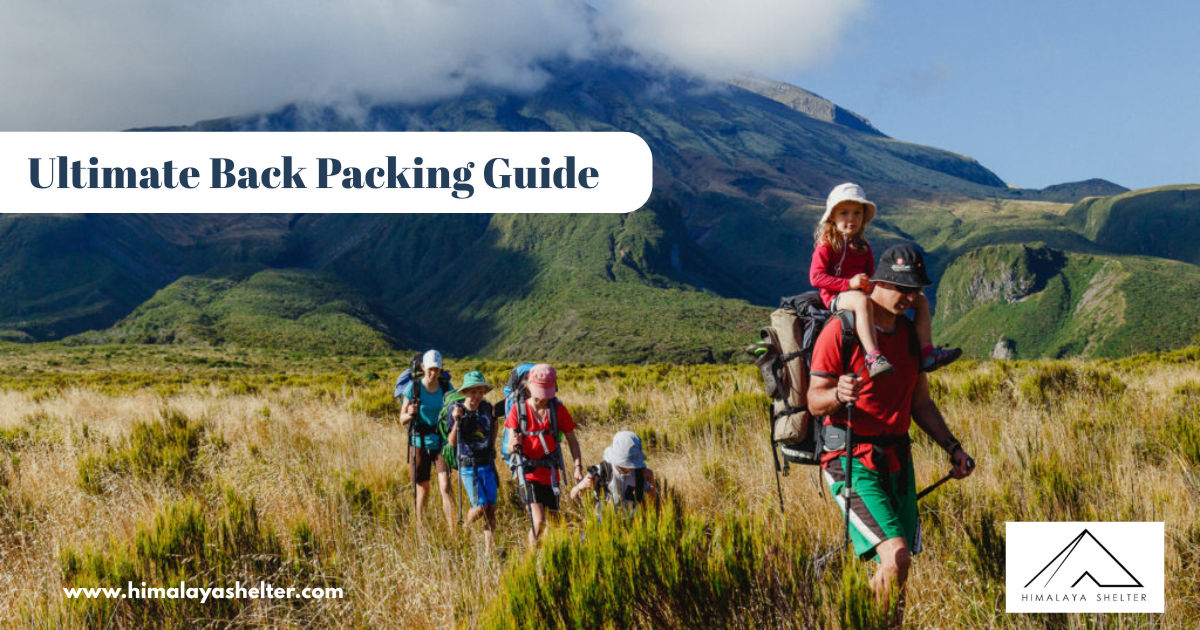Ultimate Back Packing Guide