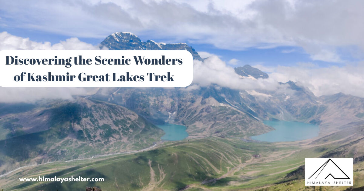 Discovering the Scenic Wonders of Kashmir Great Lakes Trek