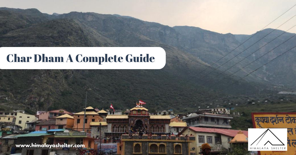Char Dham A Complete Guide