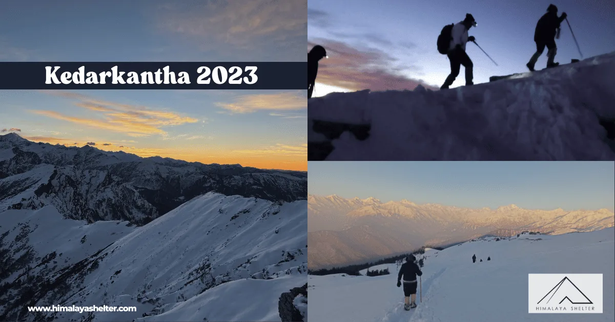 Kedarkantha 2023: Uttarakhand thrill adventure