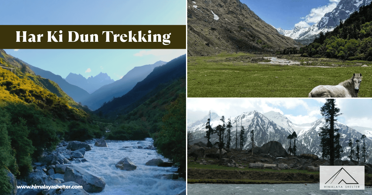 Har Ki Dun Trekking
