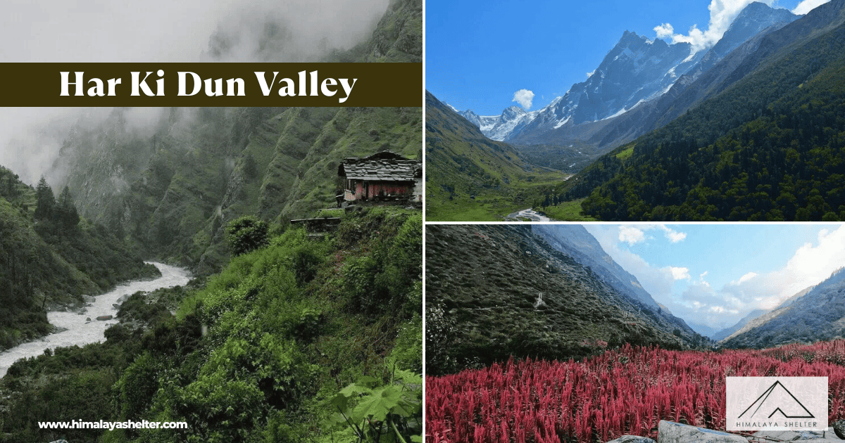 Har Ki Dun Valley 