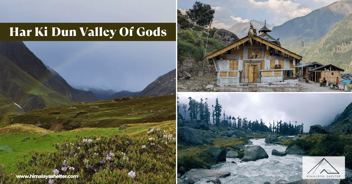 Har Ki Dun Valley Of Gods